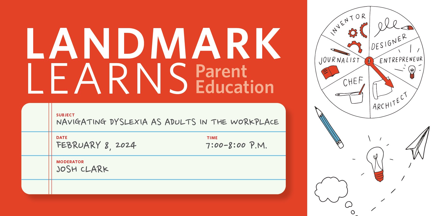 Landmark learns dyslexia at work webinar image with the title navigating dyslexia as adults in the workplace